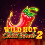 Wild Hot Chilli Reels 2